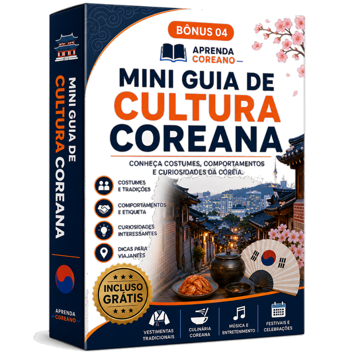 Bônus 04 , Mini Guia de Cultura Coreana